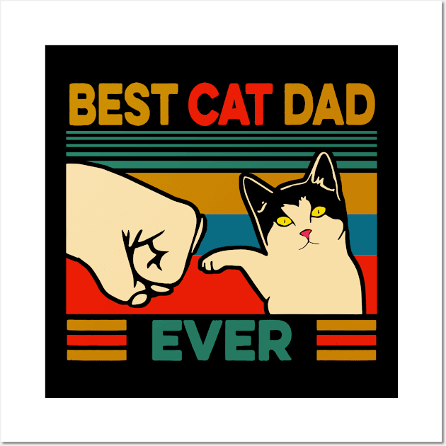 Best Cat Dad Ever Wall Art by karascom